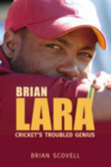 Brian Lara : Cricket's Troubled Genius, Hardback Book Brian Lara : Cricket's Troubled Genius, Hardback Book