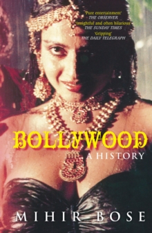 Bollywood : A History, Paperback Book Bollywood : A History, Paperback Book