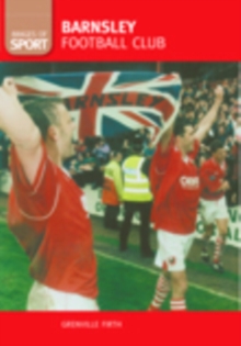 Barnsley Football Club, Paperback / softback Book Barnsley Football Club, Paperback / softback Book