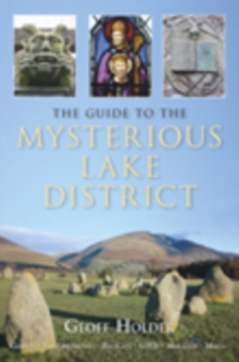 The Guide to Mysterious Lake District, Paperback / softback Book The Guide to Mysterious Lake District, Paperback / softback Book