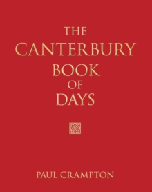The Canterbury Book of Days, Hardback Book The Canterbury Book of Days, Hardback Book