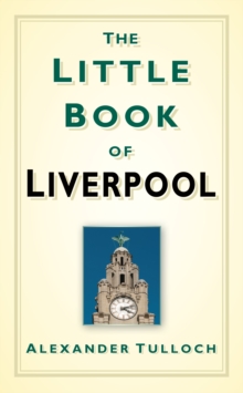 The Little Book of Liverpool