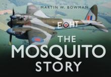 The Mosquito Story, Hardback Book The Mosquito Story, Hardback Book