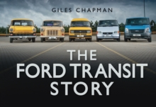 The Ford Transit Story, Hardback Book The Ford Transit Story, Hardback Book