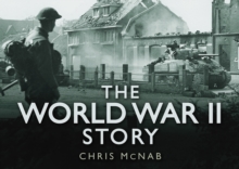 The World War II Story, Mixed media product Book The World War II Story, Mixed media product Book