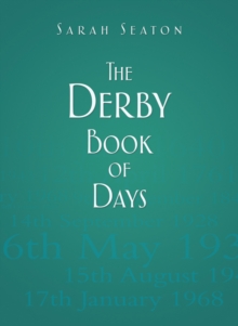 The Derby Book of Days, Hardback Book The Derby Book of Days, Hardback Book
