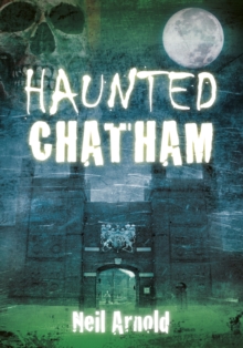 Haunted Chatham