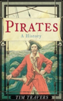 Pirates: A History