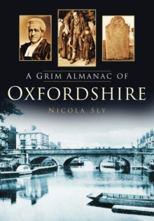 A Grim Almanac of Oxfordshire