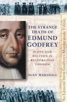 The Strange Death of Edmund Godfrey