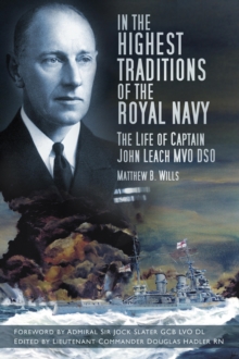 In the Highest Traditions of the Royal Navy