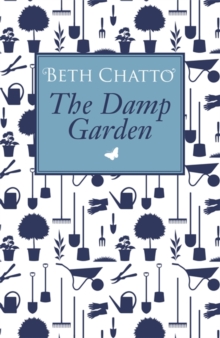 The Damp Garden, Paperback / softback Book The Damp Garden, Paperback / softback Book