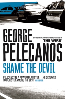 Shame the Devil, Paperback Book Shame the Devil, Paperback Book