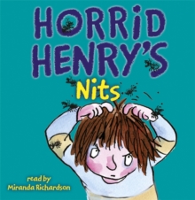 Horrid Henry's Nits, CD-Audio Book Horrid Henry's Nits, CD-Audio Book