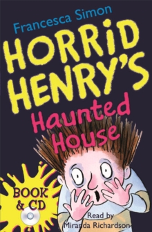 Horrid Henry's Haunted House : Book 6