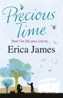 Precious Time : The gloriously uplifting novel from the Sunday Times bestselling author