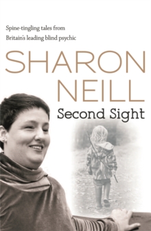 Second Sight : The True Story of Britain's Most Remarkable Medium, Paperback Book Second Sight : The True Story of Britain's Most Remarkable Medium, Paperback Book