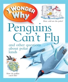 I Wonder Why Penguins Can't Fly, Paperback Book I Wonder Why Penguins Can't Fly, Paperback Book