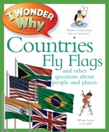 I Wonder Why Countries Fly Flags, Paperback Book I Wonder Why Countries Fly Flags, Paperback Book