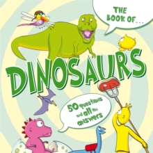 The Book of...Dinosaurs, Paperback Book The Book of...Dinosaurs, Paperback Book