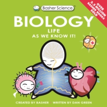 Basher Science: Biology : UK Edition