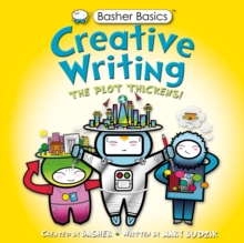 Basher Basics: Creative Writing : UK Edition