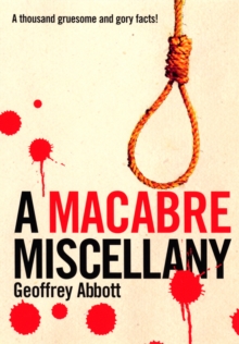 A Macabre Miscellany, Paperback Book A Macabre Miscellany, Paperback Book