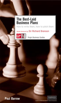 The Best-Laid Business Plans : How to Write Them, How to Pitch Them, Paperback Book The Best-Laid Business Plans : How to Write Them, How to Pitch Them, Paperback Book