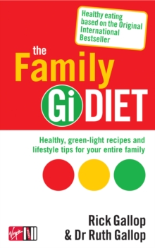 The Family Gi Diet, Paperback / softback Book The Family Gi Diet, Paperback / softback Book