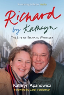 Richard by Kathryn : The Life of Richard Whiteley, Paperback Book Richard by Kathryn : The Life of Richard Whiteley, Paperback Book