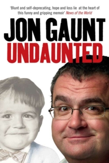 Undaunted : The True Story Behind the Popular Shock-jock, Paperback Book Undaunted : The True Story Behind the Popular Shock-jock, Paperback Book