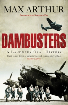 Dambusters : A Landmark Oral History, Paperback Book Dambusters : A Landmark Oral History, Paperback Book