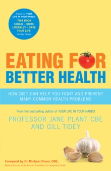 Eating for Better Health, Paperback / softback Book Eating for Better Health, Paperback / softback Book