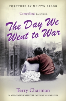 The Day We Went to War, Paperback Book The Day We Went to War, Paperback Book