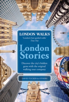 London Walks: London Stories