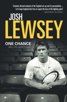 One Chance : My Life and Rugby