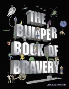 The Bumper Book of Bravery