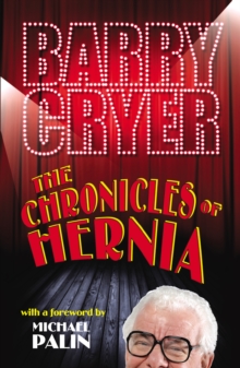 The Chronicles of Hernia, Paperback Book The Chronicles of Hernia, Paperback Book