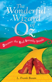 The Wonderful Wizard of Oz, Paperback / softback Book The Wonderful Wizard of Oz, Paperback / softback Book