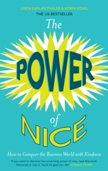 The Power of Nice, Paperback / softback Book The Power of Nice, Paperback / softback Book