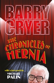 The Chronicles of Hernia