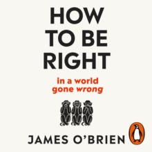 How To Be Right : ... in a world gone wrong, eAudiobook MP3 eaudioBook How To Be Right : ... in a world gone wrong, eAudiobook MP3 eaudioBook