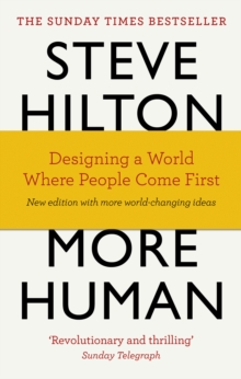 More Human : Designing a World Where People Come First