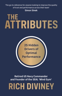 The Attributes : 25 Hidden Drivers of Optimal Performance