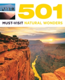 501 Must-See Natural Wonders, Paperback Book 501 Must-See Natural Wonders, Paperback Book