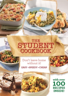 The Student Cookbook : Easy, cheap recipes for students, Paperback / softback Book The Student Cookbook : Easy, cheap recipes for students, Paperback / softback Book