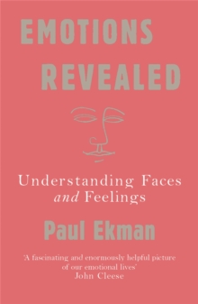 Emotions Revealed : Understanding Faces and Feelings