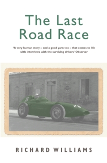 The Last Road Race, Paperback Book The Last Road Race, Paperback Book