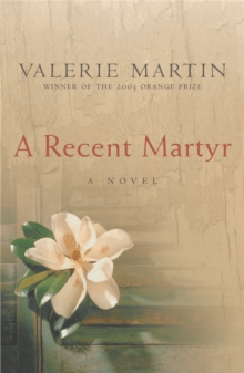 A Recent Martyr, Paperback / softback Book A Recent Martyr, Paperback / softback Book