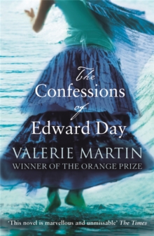 The Confessions of Edward Day, Paperback Book The Confessions of Edward Day, Paperback Book